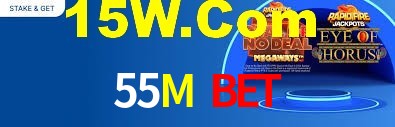 55M Bet