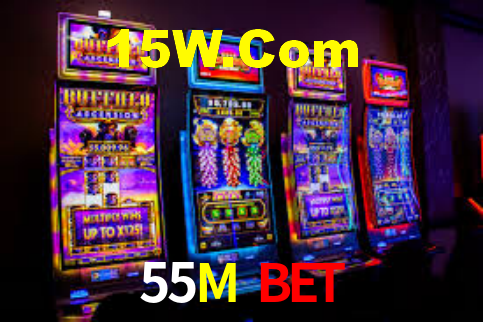55M Bet