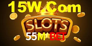 55M Bet